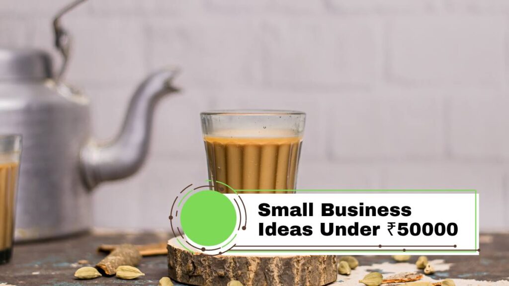50000 में कौन सा बिजनेस करें | Business Ideas Under ₹50000 in Hindi